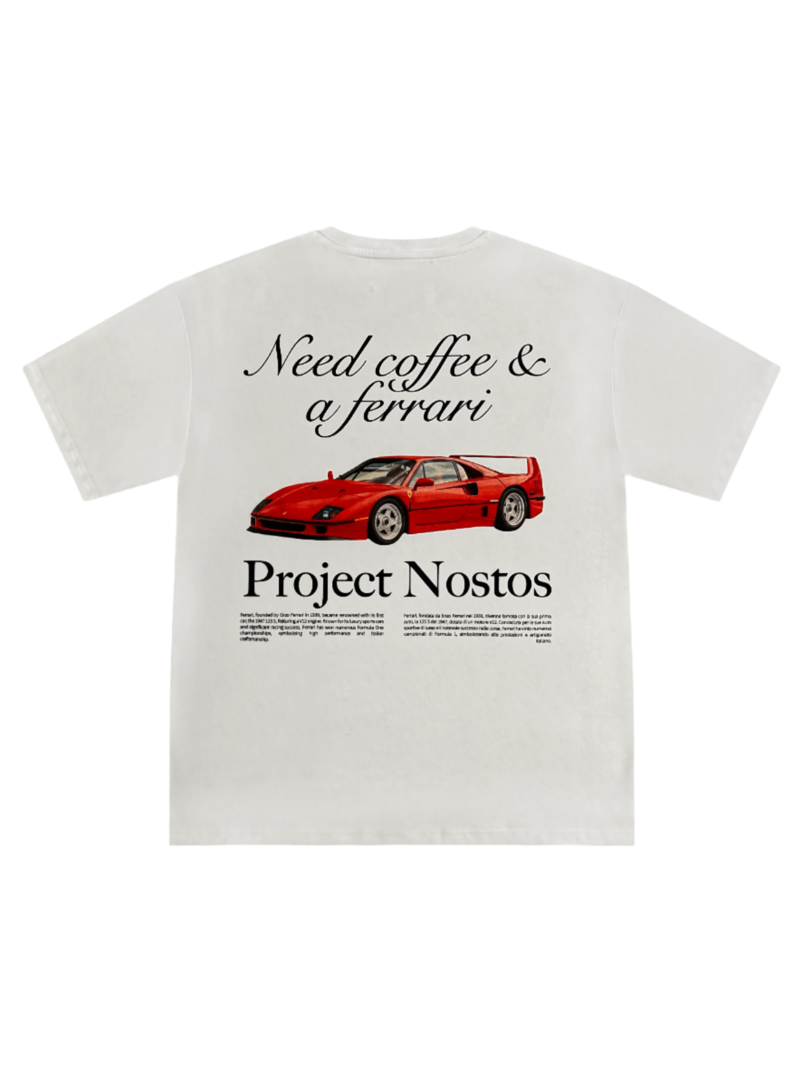Need Coffee & a Ferrari T-Shirt
