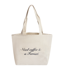 Need Coffee & a Ferrari Tote Bag