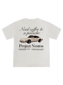 Need Coffee & a Porsche T-Shirt